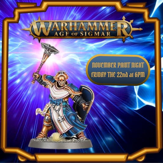 November Paint Night - Warhammer Age of Sigmar: Stormcast Eternal